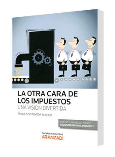 LA OTRA CARA DE LOS IMPUESTOS..